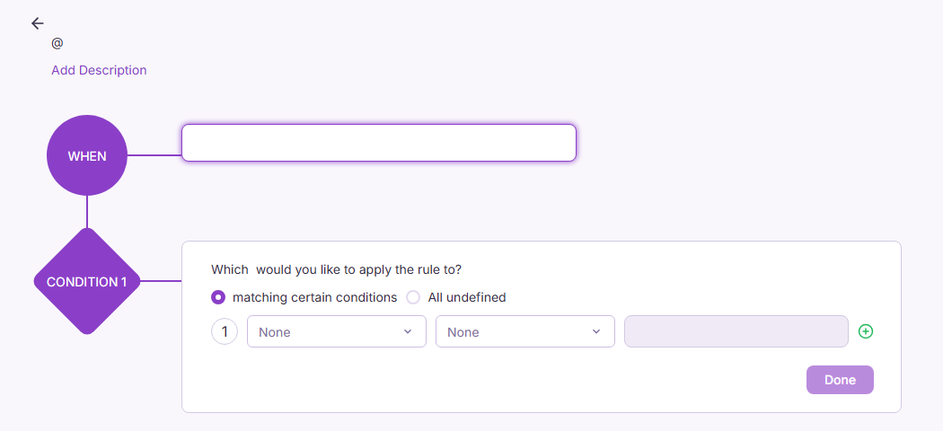 Building a workflow automation rule in Pixelize CRM, with a WHEN trigger and a condition step
